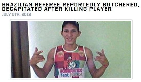 福克斯体育：巴西裁判捅死球员后被斩首